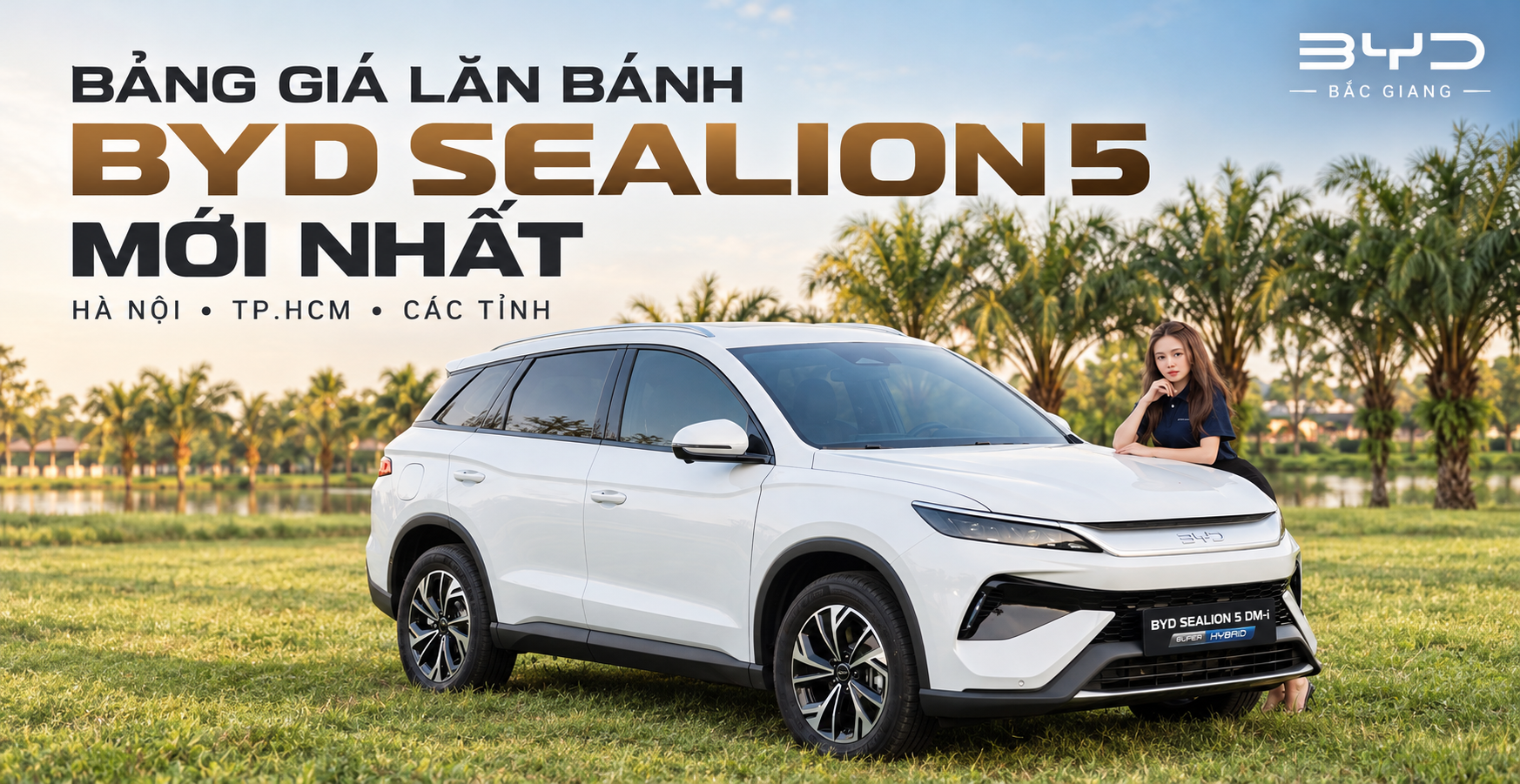 Bảng Giá Xe BYD Sealion 5 Lăn Bánh Mới Nhất Tại Hà Nội, TP. Hồ Chí Minh Và Các Tỉnh