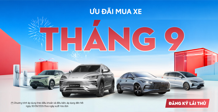 Ưu Đãi BYD Tháng 9/2026 Tại BYD Bắc Giang
