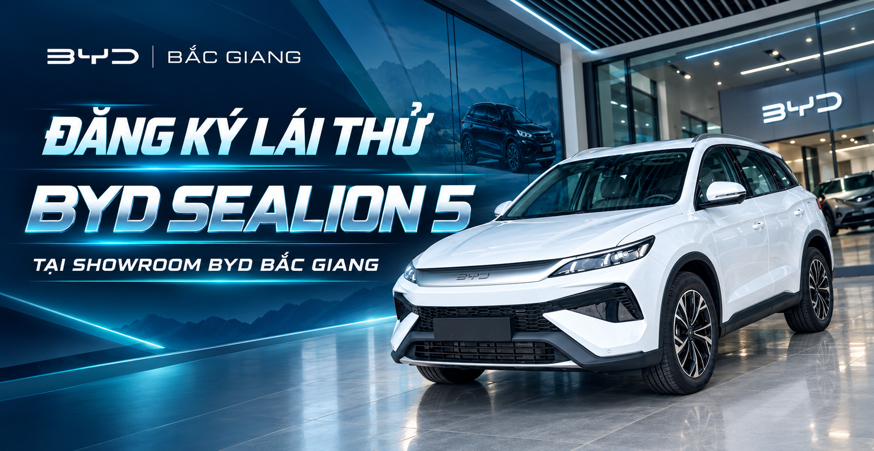 Đăng Ký Lái Thử BYD Sealion 5 Tại Showroom BYD Bắc Giang: Trải Nghiệm Xe Tận Nhà Miễn Phí